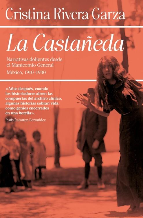 CASTAÑEDA, LA | 9788466389280 | RIVERA GARZA, CRISTINA