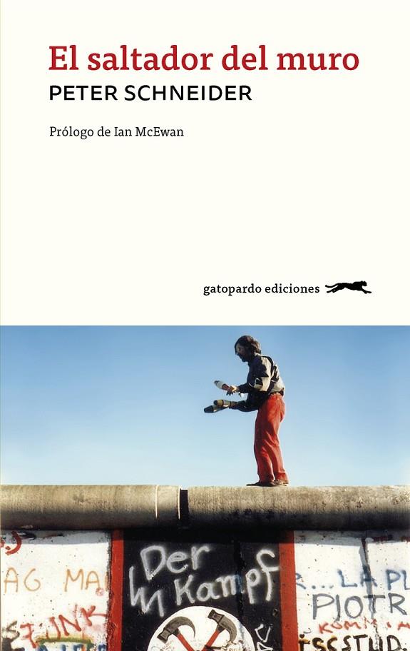 SALTADOR DEL MURO, EL | 9788417109769 | SCHNEIDER, PETER
