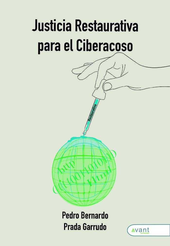 JUSTICIA RESTAURATIVA PARA EL CIBERACOSO | 9788419584892 | PRADA GARRUDO, PEDRO BERNARDO