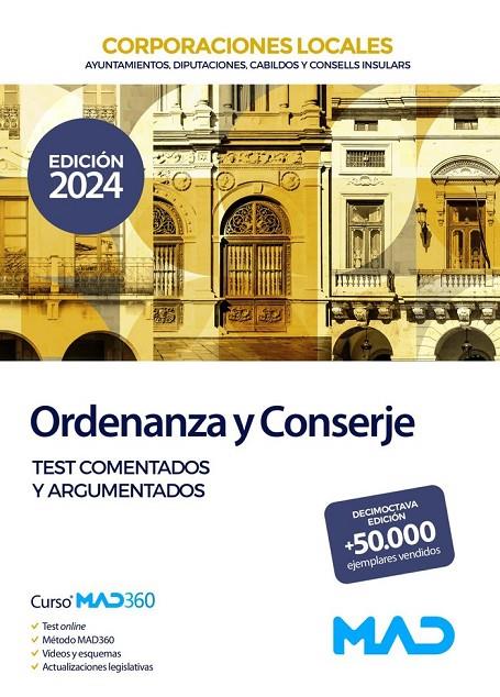 ORDENANZAS Y CONSERJES CORPORACIONES LOCALES. TEST COMENTADOS Y ARGUMENTADOS 2024 | 9788414279175 | SILVA GARCIA, LUIS/VEGA ALVAREZ, JOSE ANTONIO/SOUTO FERNÁNDEZ, RAFAEL SANTIAGO/TORRES FONSECA, TERES