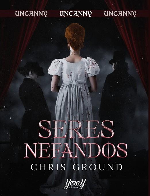 SERES NEFANDOS | 9791399133769 | GROUND, CHRIS