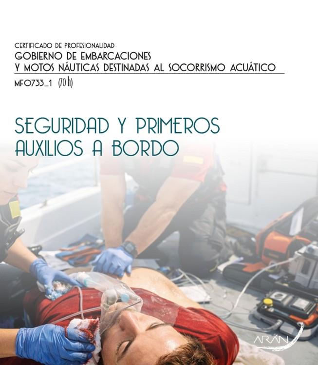 SEGURIDAD Y PRIMEROS AUXILIOS A BORDO | 9791388085857