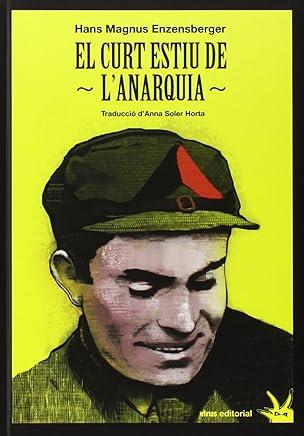 CURT ESTIU DE L'ANARQUIA, EL | 9788492559596 | ENZENSBERGER, HANS MAGNUS