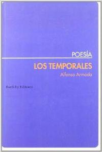 TEMPORALES, LOS | 9788495408181 | ARMADA,  ALFONSO