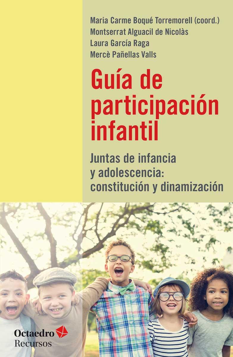 GUÍA DE PARTICIPACIÓN INFANTIL | 9788417219741 | BOQUE TORREMORELL, MARIA CARME