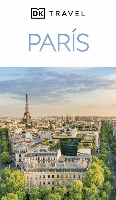 PARÍS : GUÍAS VISUALES [2025] | 9780241772089 | DK