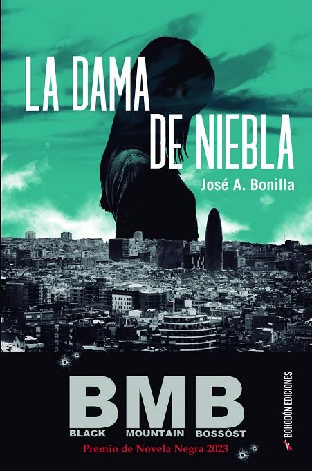 DAMA DE NIEBLA, LA | 9788419404671 | BONILLA HONTORIA, JOSÉ ANTONIO
