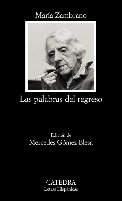 PALABRAS DEL REGRESO, LAS | 9788437625669 | ZAMBRANO, MARIA