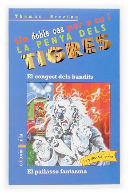 CONGOST DELS BANDITS / PALLASSO | 9788466111287 | BREZINA, THOMAS