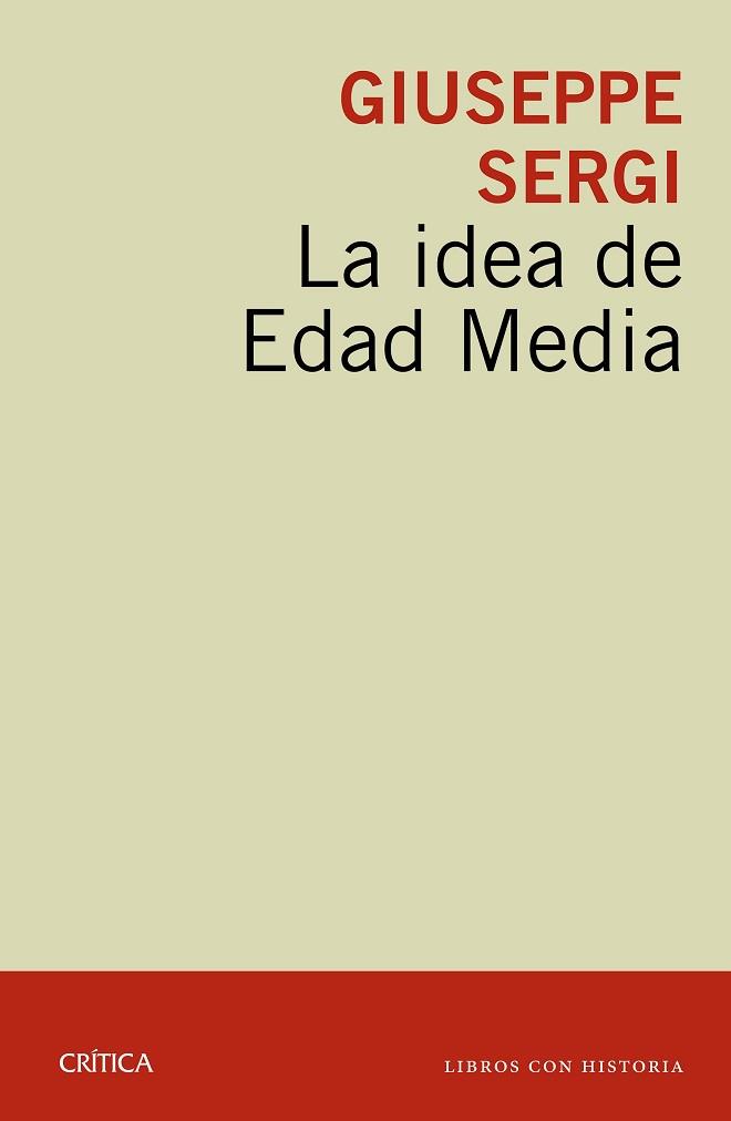 IDEA DE EDAD MEDIA, LA | 9788416771790 | SERGI, GIUSEPPE