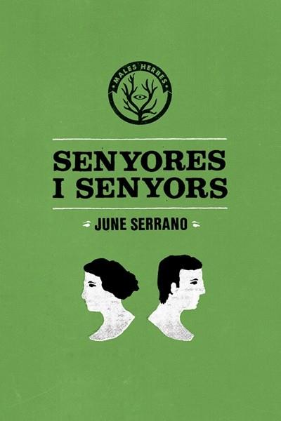 SENYORES I SENYORS | 9788494310874 | SERRANO MULET, JUNE