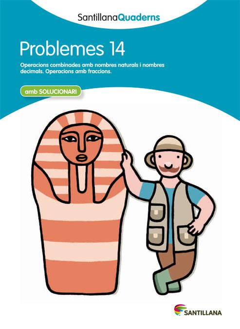 SANTILLANA QUADERNS PROBLEMES 14 | 9788468014098 | DIVERSOS AUTORS