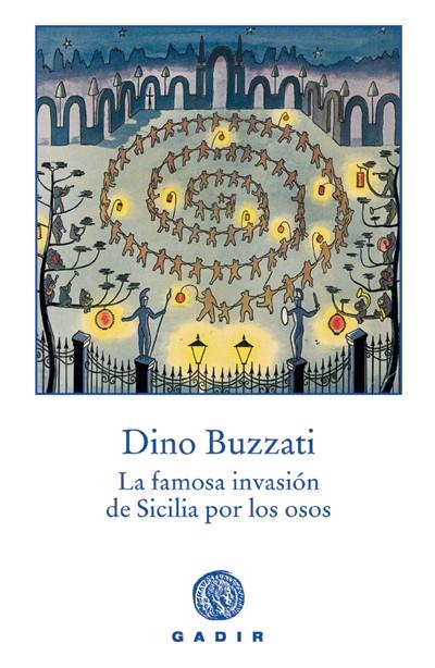 FAMOSA INVASION DE SICILIA POR LOS OSOS | 9788493404512 | BUZZATI, DINO
