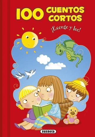 100 CUENTOS CORTOS | 9788467749472 | BERTHOLET, CLAIRE/HOPWOOD, SALLY-ANN/MAJOR, LENIA/THOMAS-BILSTEIN, JACQUES/ESPINOSA, MICHAEL