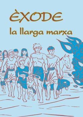 ÈXODE, LA LLARGA MARXA | 9788474679045 | LLIGADAS VENDRELL, JOSEP
