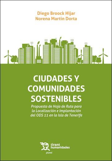 CIUDADES Y COMUNIDADES SOSTENIBLES | 9788410818460 | MARTIN DORTA, NORENA / BROOCK HIJAR, DIEGO