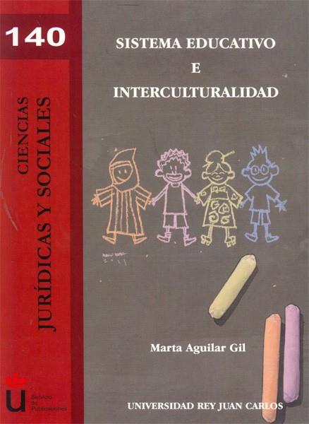 SISTEMA EDUCATIVO E INTERCULTURALIDAD. | 9788498499599 | AGUILAR GIL, MARTA