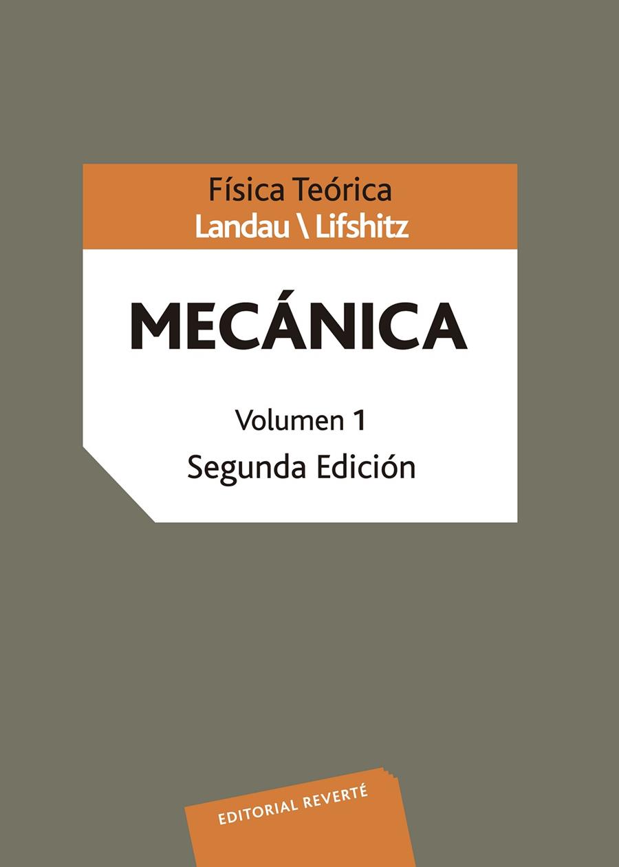 FÍSICA TEÓRICA. MECÁNICA | 9788429140811 | LANDAU, L. D. / LIFSHITZ, E. M. / BERESTETSKII, V. B. / PITAEVSKII, L. P.