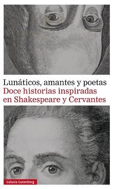 LUNÁTICOS AMANTES Y POETAS | 9788416495320 | HAHN, DANIEL