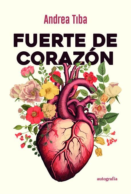 FUERTE DE CORAZÓN | 9791387578169 | TIBA, ANDREA