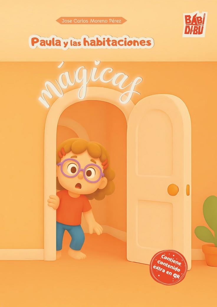 PAULA Y LAS HABITACIONES MÁGICAS | 9791387982720 | MORENO PEREZ, JOSE CARLOS
