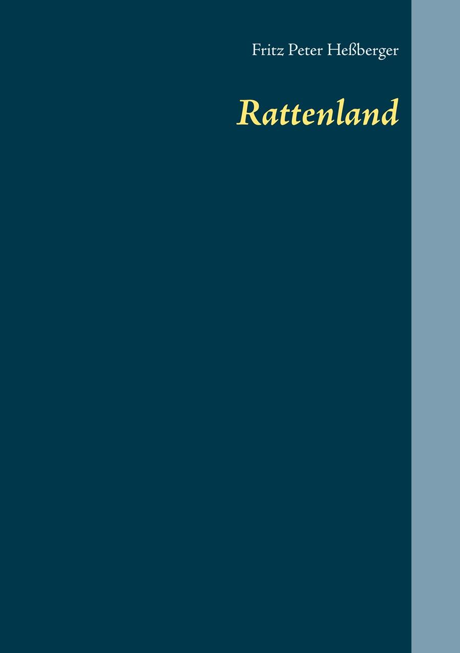 RATTENLAND | 9783735756732 | HESSBERGER, FRITZ PETER