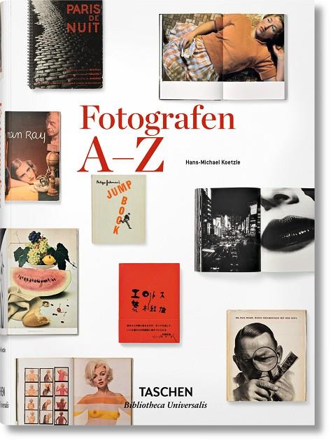 FOTOGRAFEN A-Z (GERMAN EDITION) | 9783836554336 | KOETZLE, HANS-MICHAEL