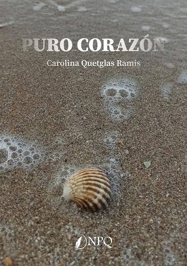 PURO CORAZON | 9788419440853 | QUETGLAS RAMIS, CAROLINA