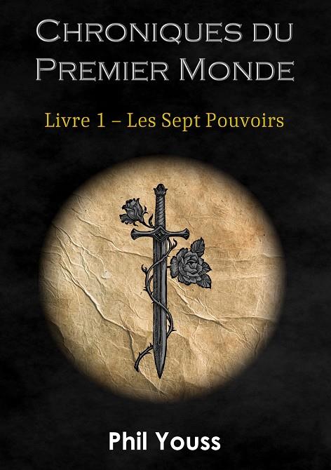 CHRONIQUES DU PREMIER MONDE | 9782322147823 | YOUSS, PHIL