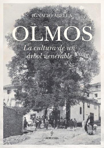 OLMOS | 9788411313902 | ABELLA, IGNACIO