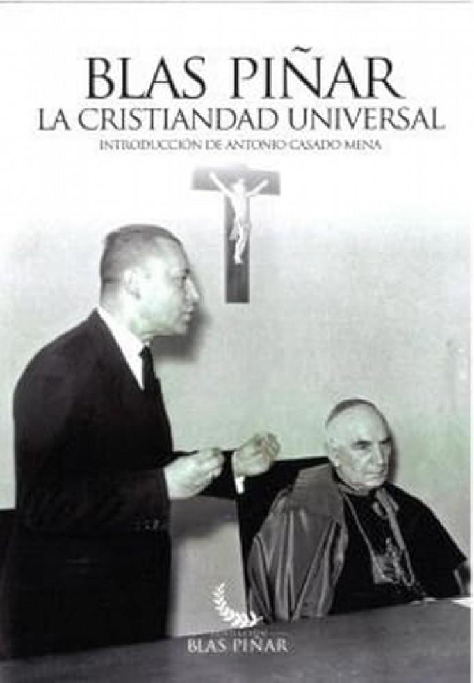CRISTIANDAD UNIVERSAL, LA | 9791399155105 | PIÑAR LOPEZ, BLAS
