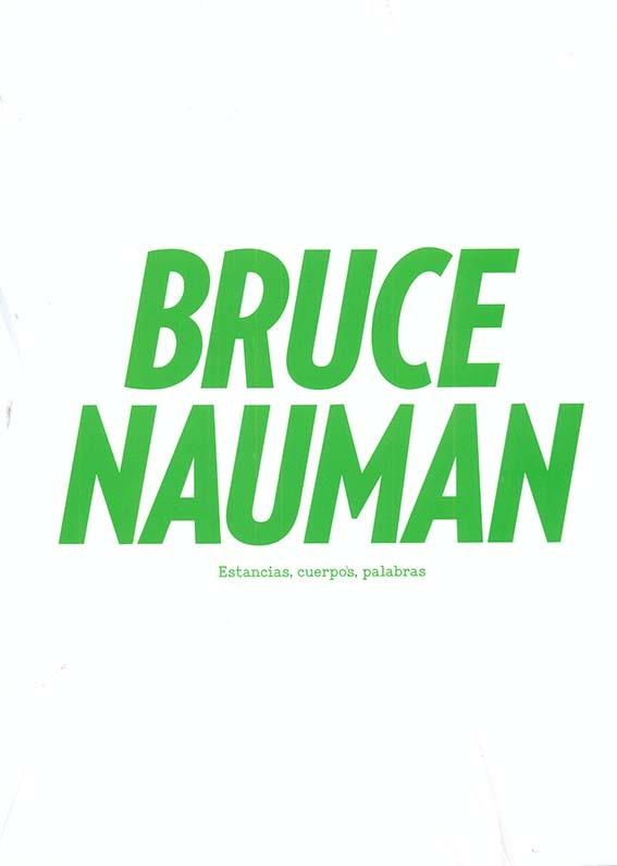 BRUCE NAUMAN | 9788494647543