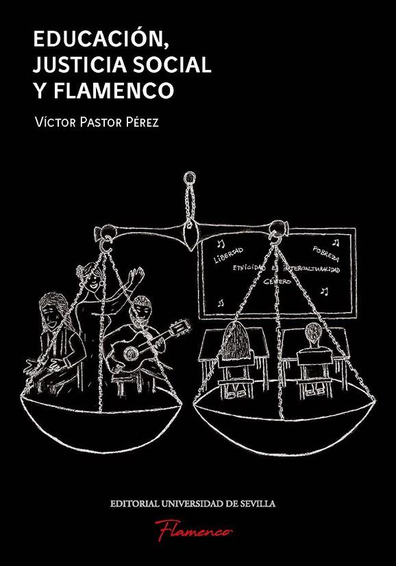 EDUCACIÓN, JUSTICIA SOCIAL Y FLAMENCO | 9788447225170 | PASTOR PÉREZ, VICTOR