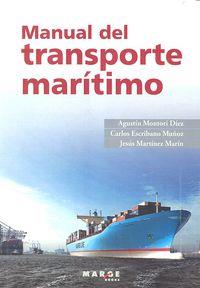 MANUAL DEL TRANSPORTE MARÍTIMO | 9788415340317 | DIVERSOS AUTORS