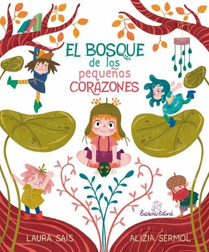 BOSQUE DE LOS PEQUEÑOS CORAZONES, EL | 9791399192971 | SAIS VILASECA, LAURA / SERMOL, ALIZIA