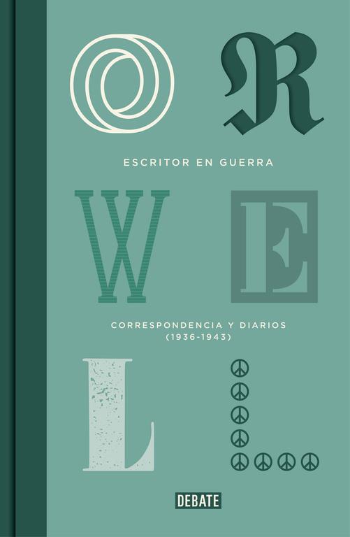 ESCRITOR EN GUERRA | 9788499920412 | ORWELL, GEORGE