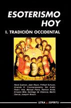 ESOTERISMO HOY. 1) TRADICION OCCIDENTAL | 9788495134349 | DD, AA