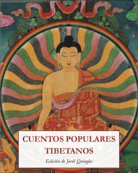 CUENTOS POPULARES TIBETANOS | 9788476519790 | QUINGLES, JORDI