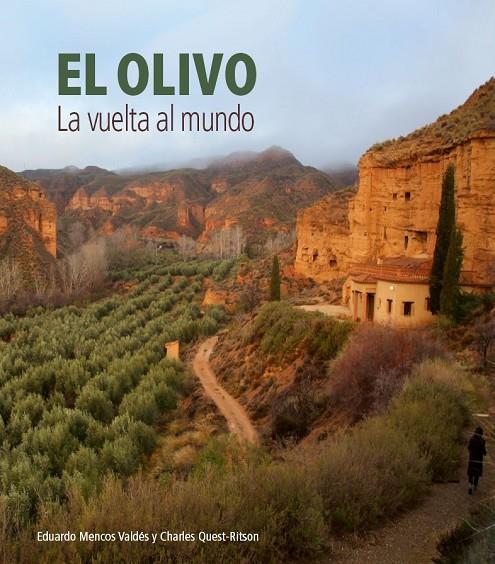 OLIVO, EL | 9788412846676 | MENCOS VALDÉS, EDUARDO / QUEST-RITSON, CHARLES