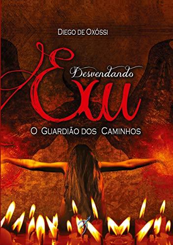 DESVENDANDO EXU | 9788556270009 | DE OXOSSI, DIEGO