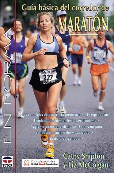 GUIA BASICA DEL CORREDOR DE MARATON | 9788479023041 | SHIPTON / MCCOLGAN