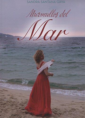 MURMULLOS DEL MAR | 9788417205256 | SANTANA GAYA, SANDRA