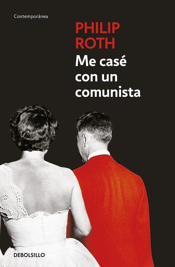 ME CASE CON UN COMUNISTA | 9788497936095 | ROTH, PHILIP