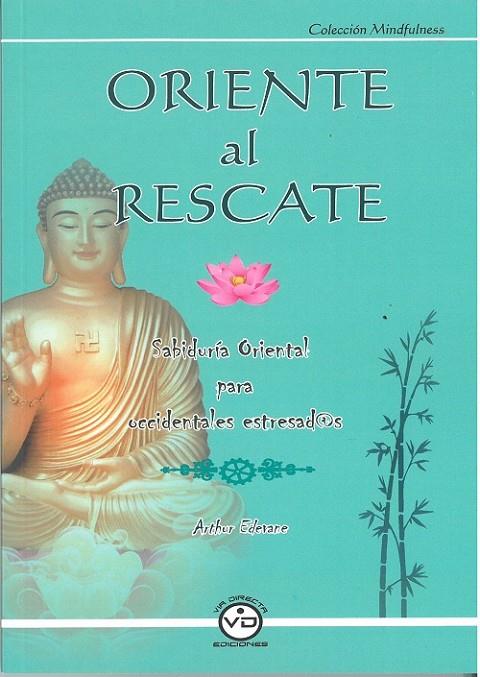 ORIENTE AL RESCATE | 9788494201059 | EDEVANE, ARTHUR