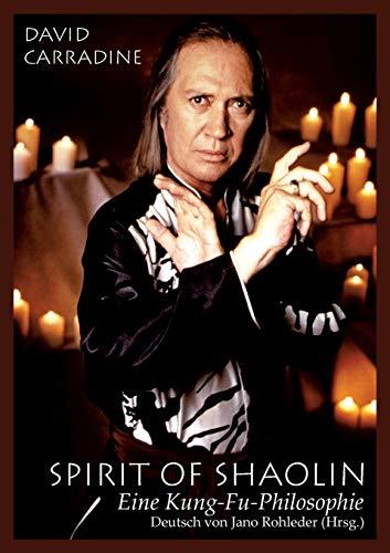 SPIRIT OF SHAOLIN | 9783749497003 | CARRADINE, DAVID
