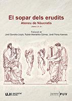 SOPAR DELS ERUDITS, EL | 9788418432026 | MONTAÑÉS, RUBÉN J. / SANCHIS LLOPIS, JORDI / PÉREZ ASENSIO, JORGE