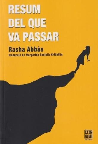 RESUM DEL QUE VA PASSAR | 9788412703788 | ABBÀS, RASHA