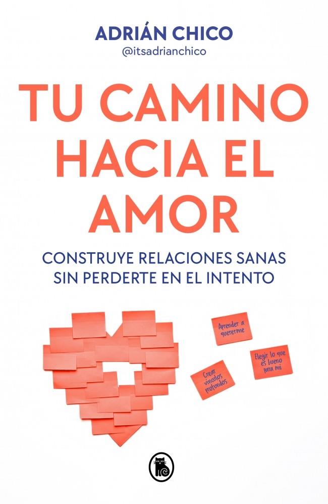 TU CAMINO HACIA EL AMOR | 9788402430403 | CHICO, ADRIÁN