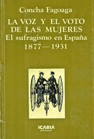 VOZ Y EL VOTO DE LAS MUJERES, LA | 9788474261073 | FAGOAGA, C.