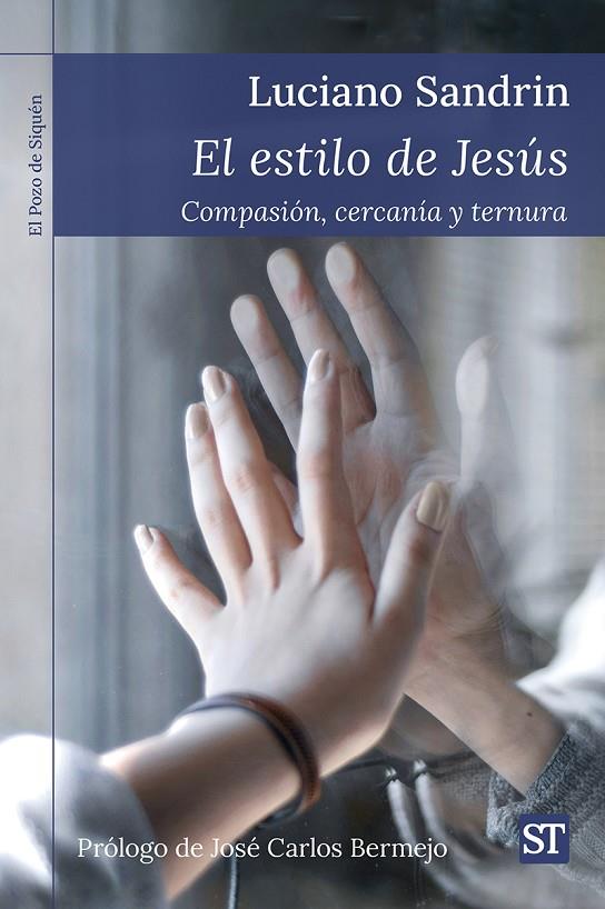 ESTILO DE JESUS, EL | 9788429332407 | SANDRIN, LUCIANO